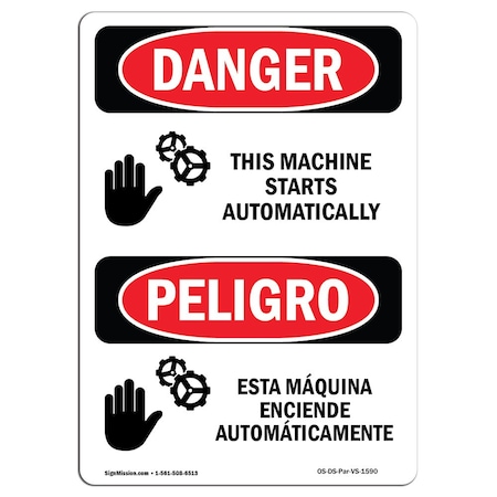Signmission OSHA, This Machine Starts Automatically Bilingual, 5in X 3.5in, 10PK, 3.5" W, 5" H, Spanish, PK10 OS-DS-D-35-VS-1590-10PK